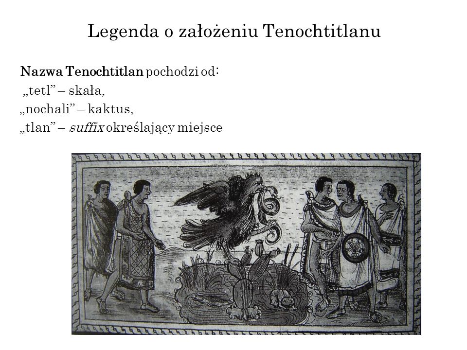 Legenda o założeniu Tenochtitlanu