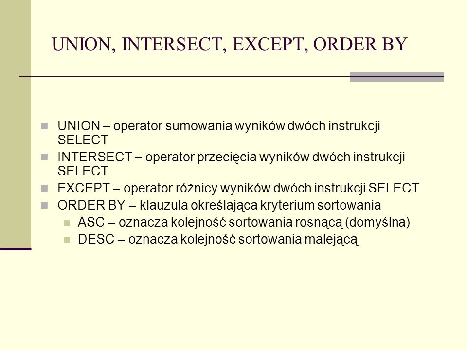 UNION, INTERSECT, EXCEPT, ORDER BY