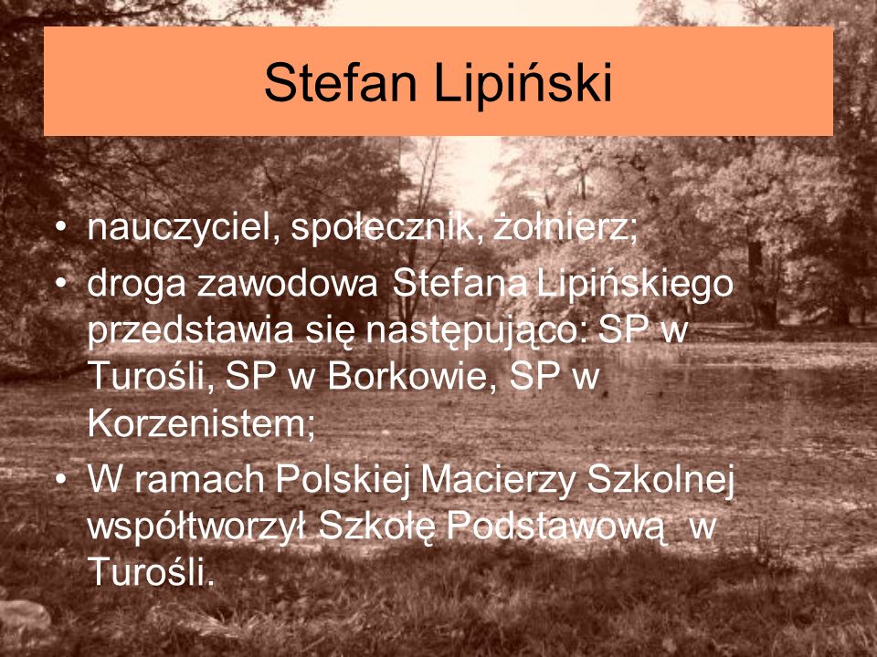 Stefan Lipiński nauczyciel, społecznik, żołnierz;