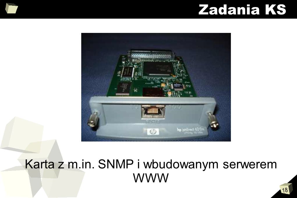 Karta z m.in. SNMP i wbudowanym serwerem WWW
