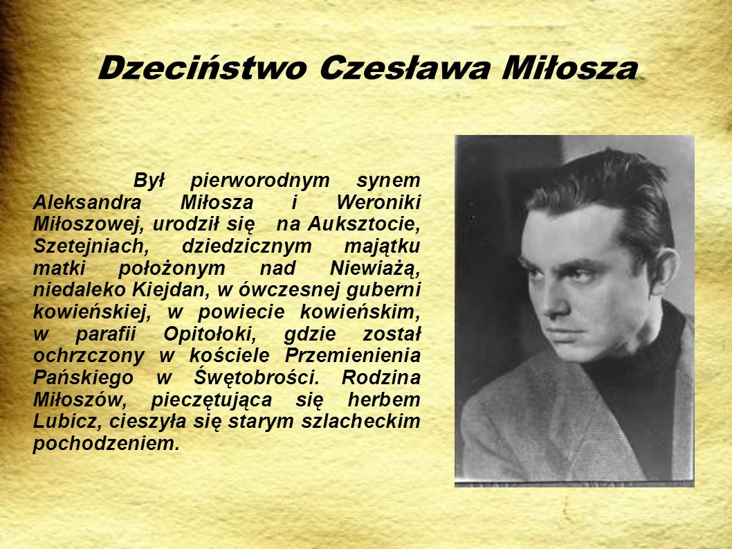 Dzeciństwo Czesława Miłosza