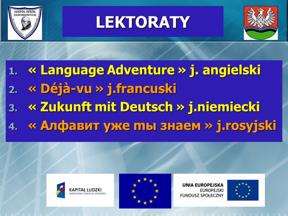 LEKTORATY « Language Adventure » j. angielski « Déjà-vu » j.francuski