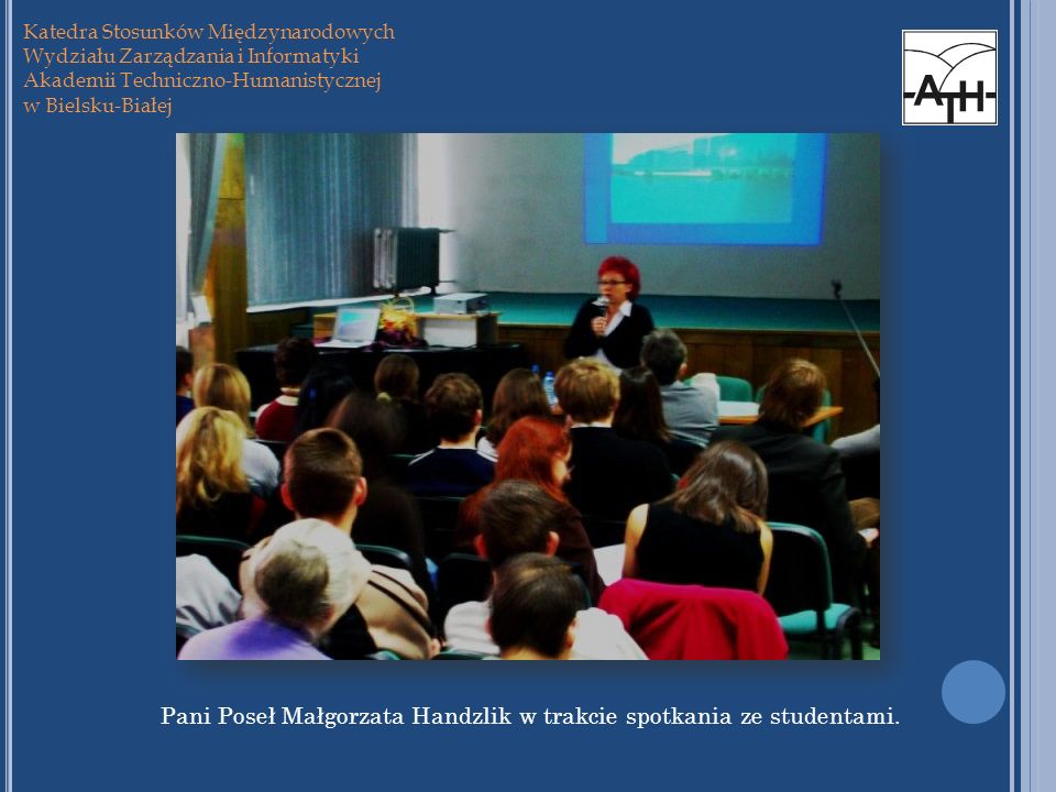 Pani Poseł Małgorzata Handzlik w trakcie spotkania ze studentami.