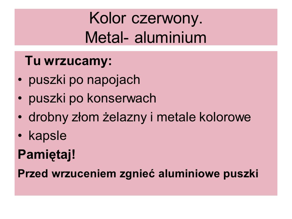 Kolor czerwony. Metal- aluminium