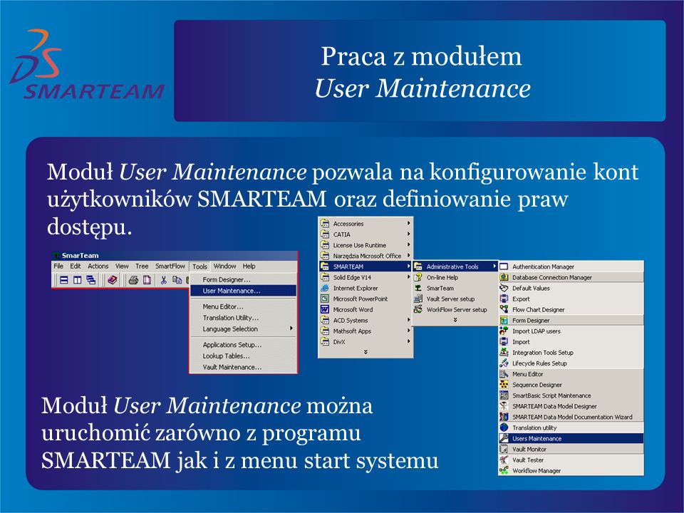 Praca z modułem User Maintenance