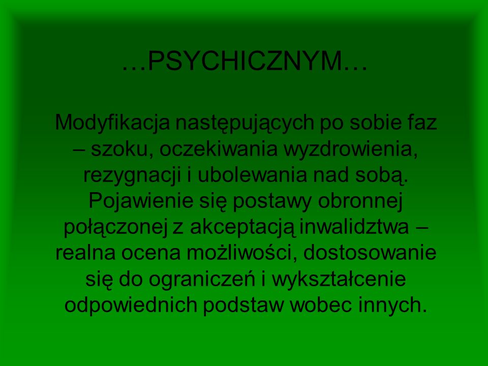 …PSYCHICZNYM…