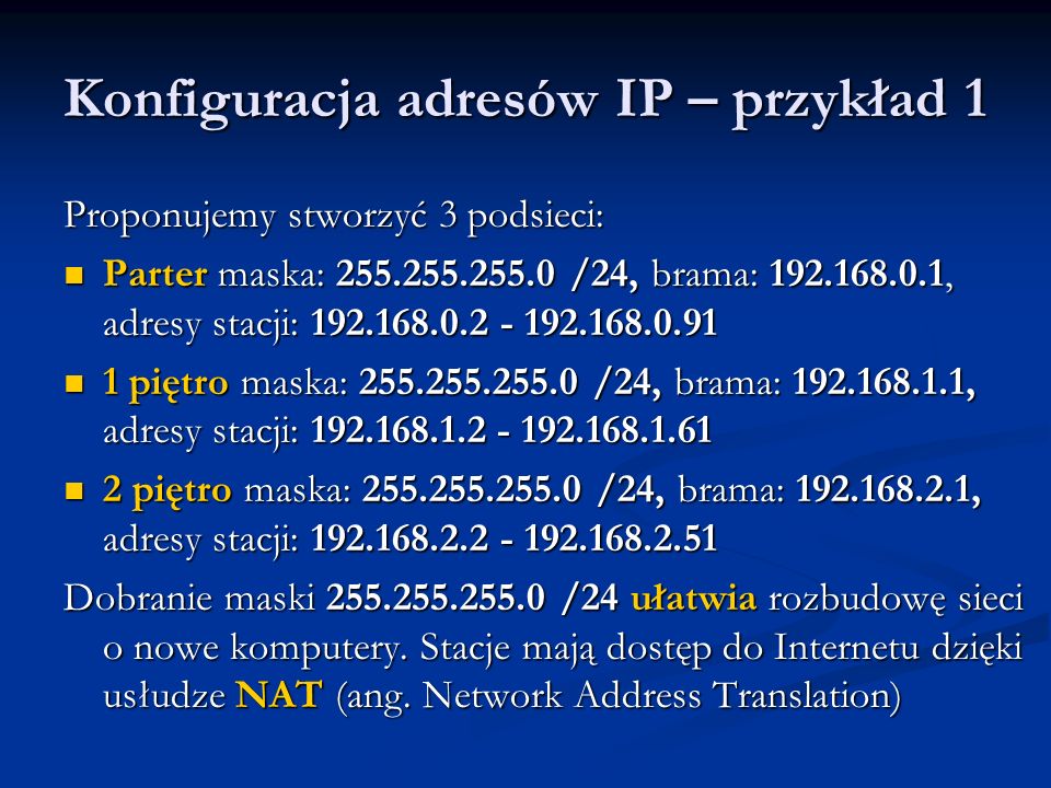 Konfiguracja adresów IP – przykład 1