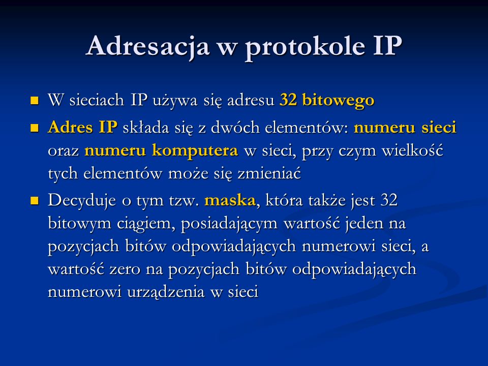 Adresacja w protokole IP