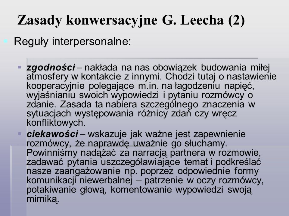 Zasady konwersacyjne G. Leecha (2)