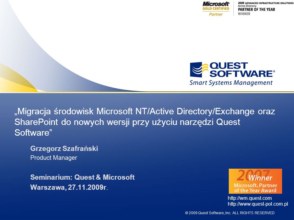 „Migracja środowisk Microsoft NT/Active Directory/Exchange oraz SharePoint do nowych wersji przy użyciu narzędzi Quest Software