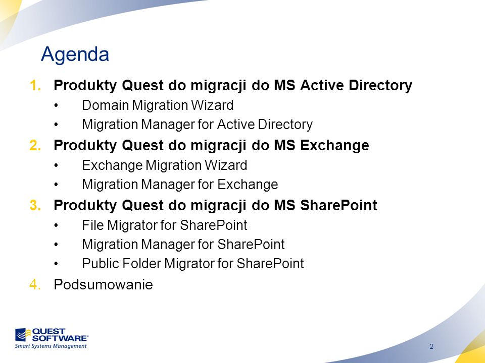 Agenda Produkty Quest do migracji do MS Active Directory