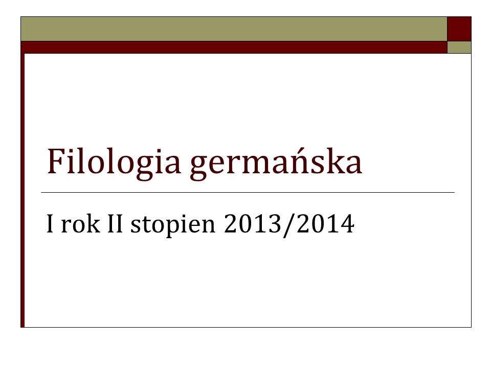 Filologia germańska I rok II stopien 2013/2014