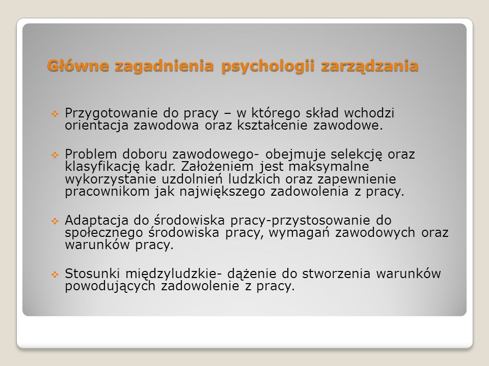 Główne zagadnienia psychologii zarządzania