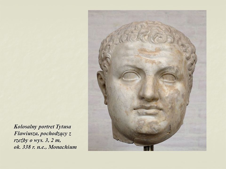 Kolosalny portret Tytusa Flawiusza, pochodzący z rzeźby o wys