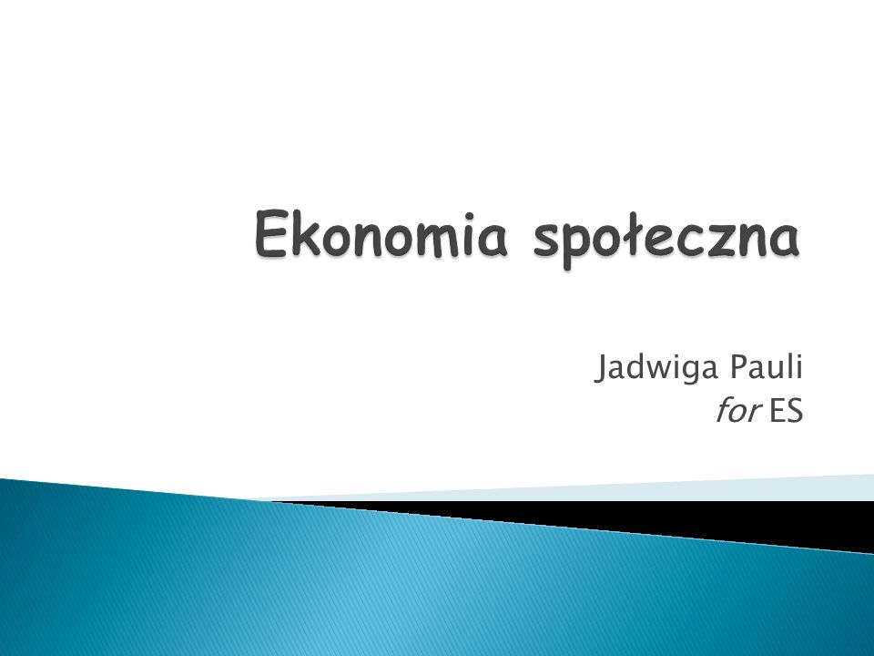 Ekonomia społeczna Jadwiga Pauli for ES