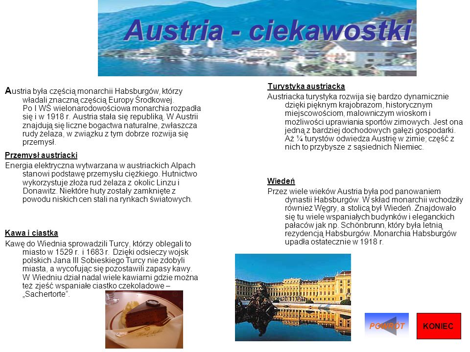 Austria - ciekawostki Turystyka austriacka.