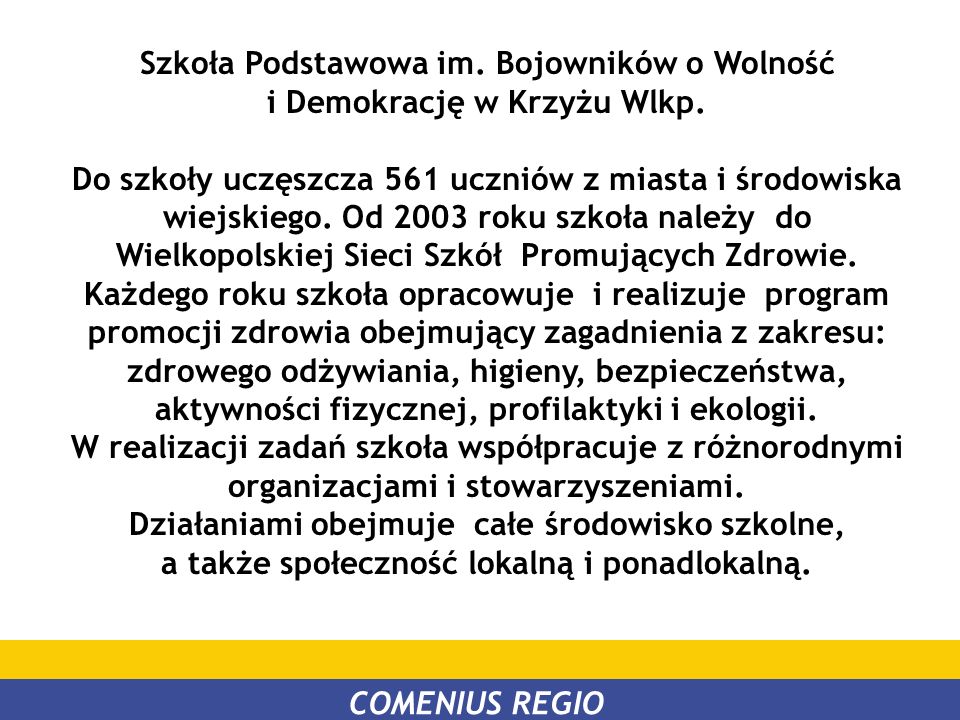 Szkoła Podstawowa im. Bojowników o Wolność i Demokrację w Krzyżu Wlkp.
