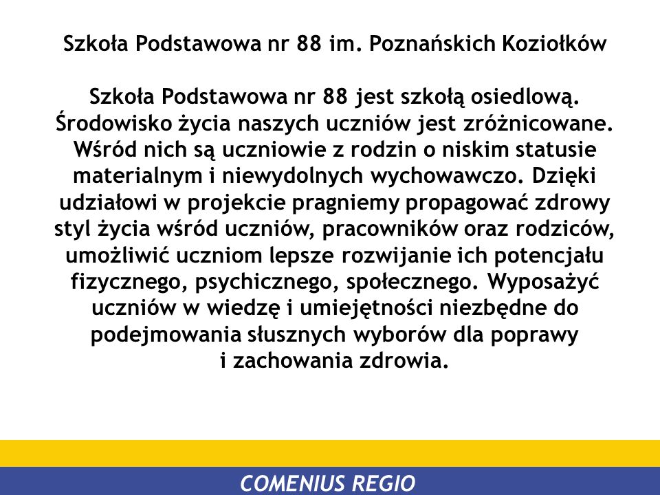 Szkoła Podstawowa nr 88 im. Poznańskich Koziołków