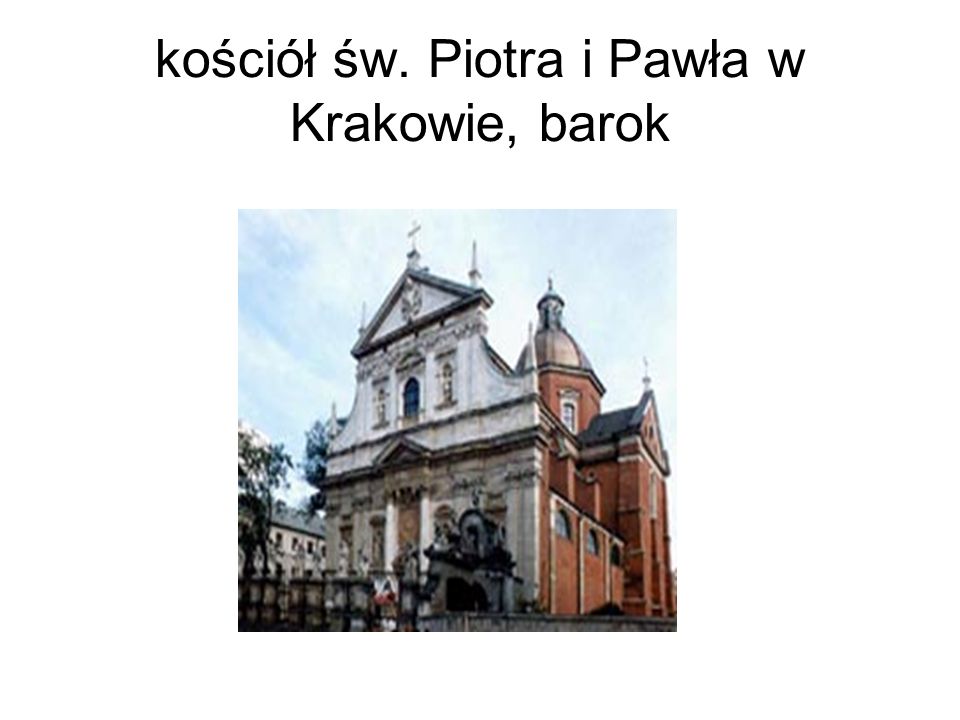 kościół św. Piotra i Pawła w Krakowie, barok