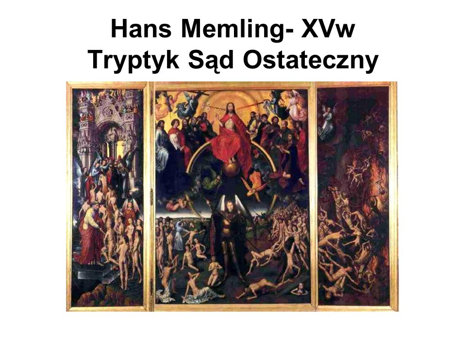 Hans Memling- XVw Tryptyk Sąd Ostateczny