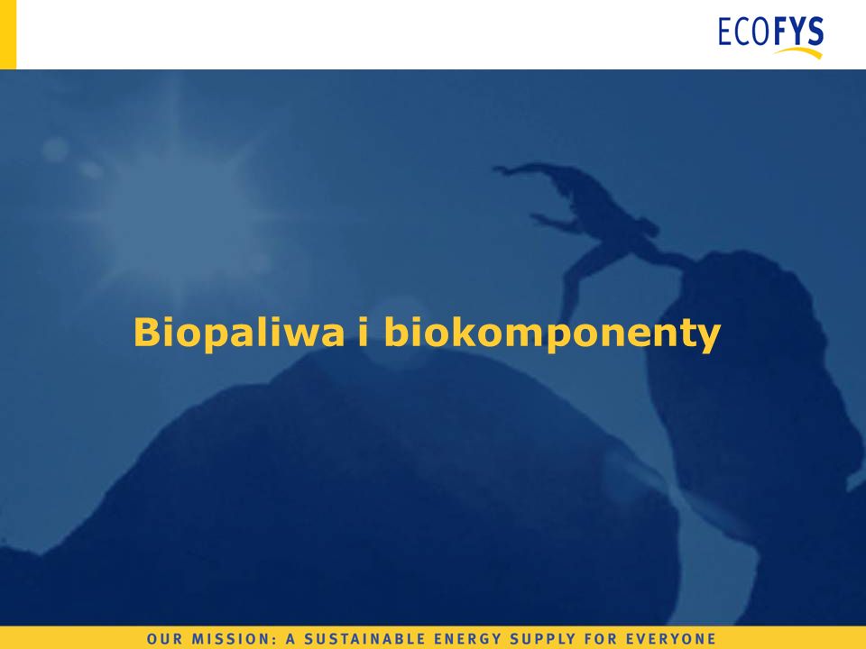 Biopaliwa i biokomponenty