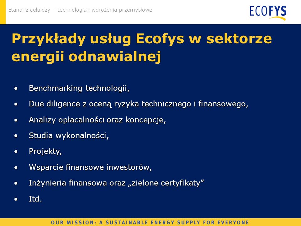Przykłady usług Ecofys w sektorze energii odnawialnej