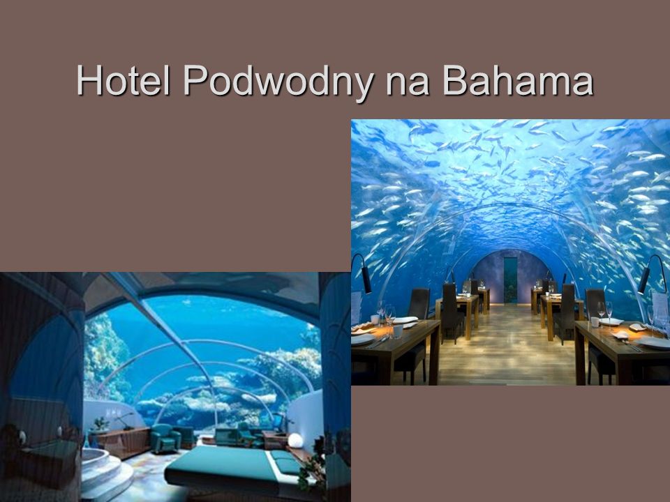 Hotel Podwodny na Bahama