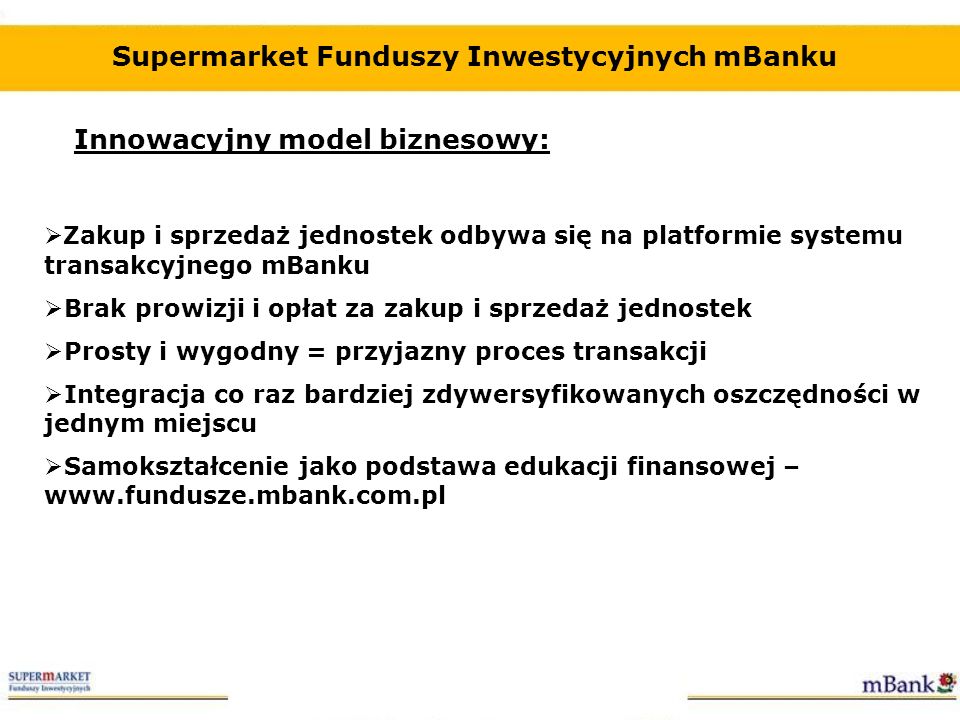 Supermarket Funduszy Inwestycyjnych mBanku