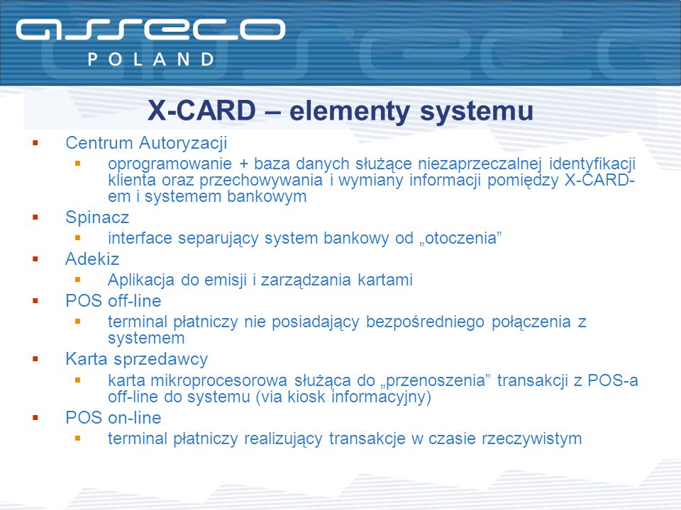 X-CARD – elementy systemu