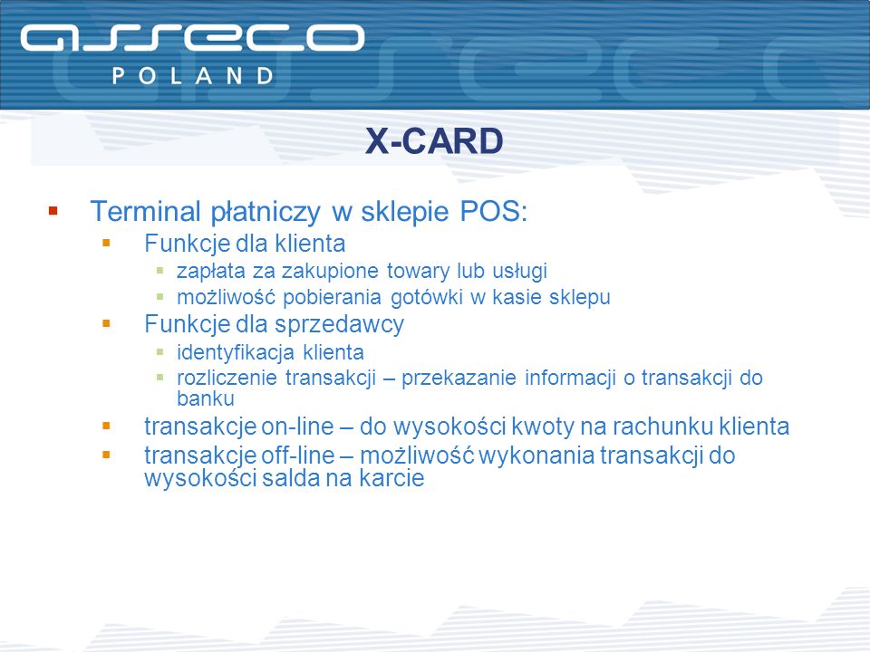 X-CARD Terminal płatniczy w sklepie POS: Funkcje dla klienta