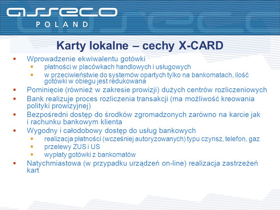 Karty lokalne – cechy X-CARD
