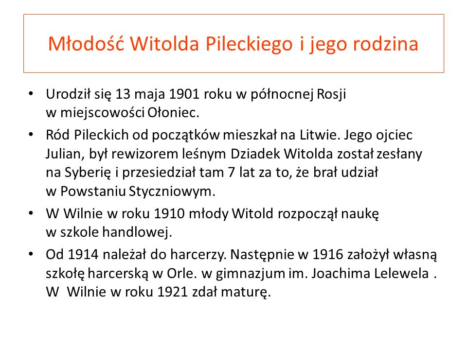 Młodość Witolda Pileckiego i jego rodzina