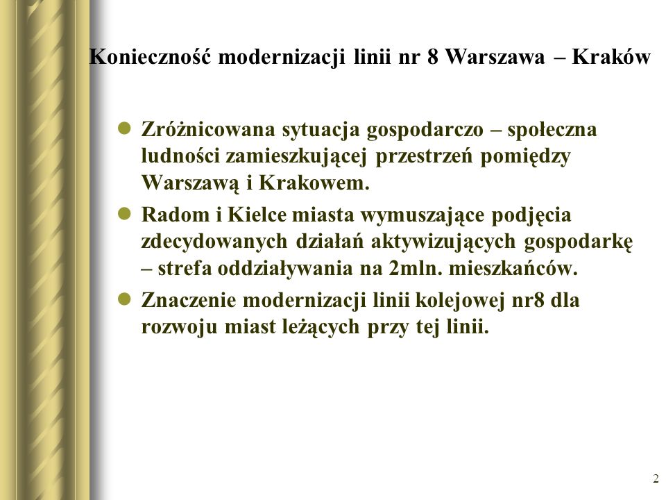 Konieczność modernizacji linii nr 8 Warszawa – Kraków