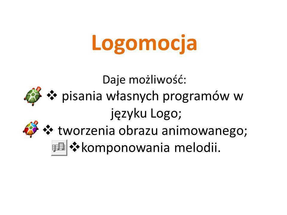 Logomocja pisania własnych programów w języku Logo;