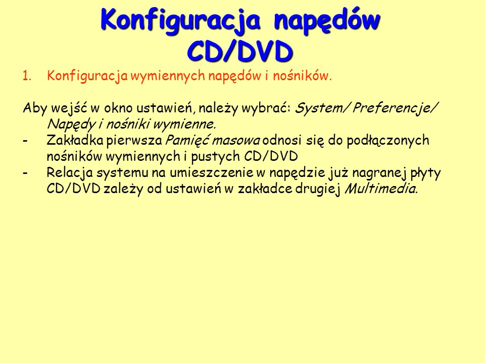 Konfiguracja napędów CD/DVD