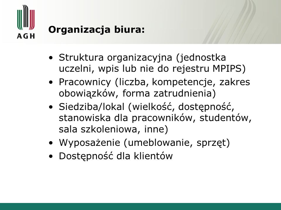 Organizacja biura: Struktura organizacyjna (jednostka uczelni, wpis lub nie do rejestru MPIPS)