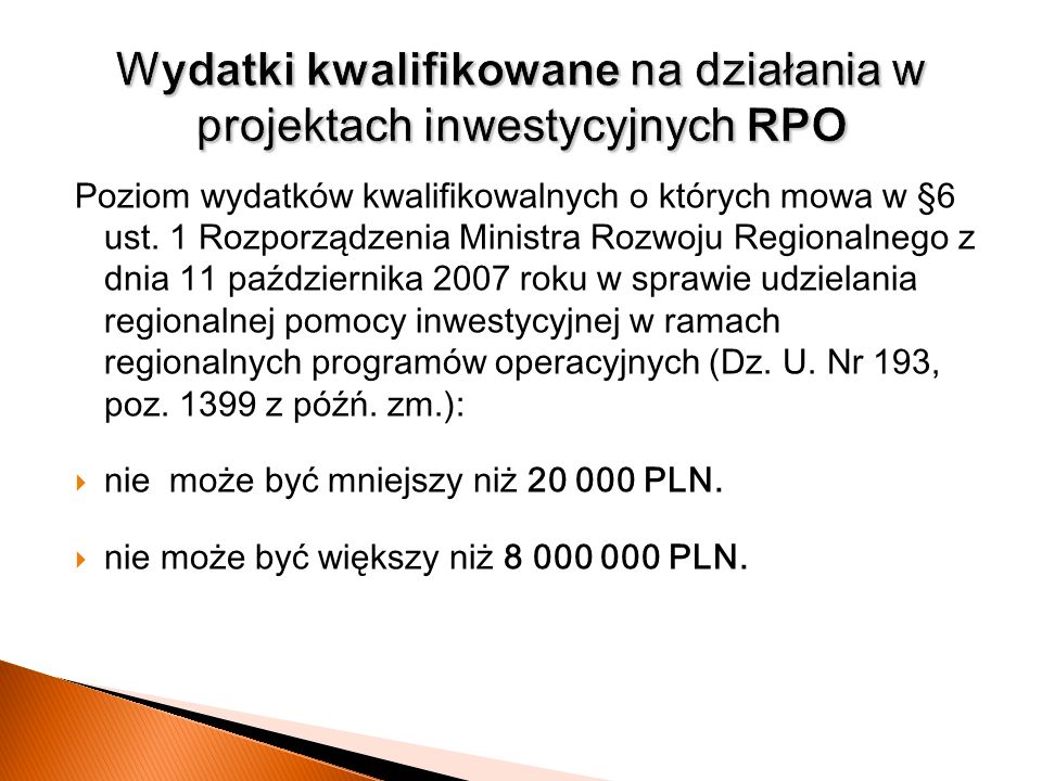 Wydatki kwalifikowane na działania w projektach inwestycyjnych RPO