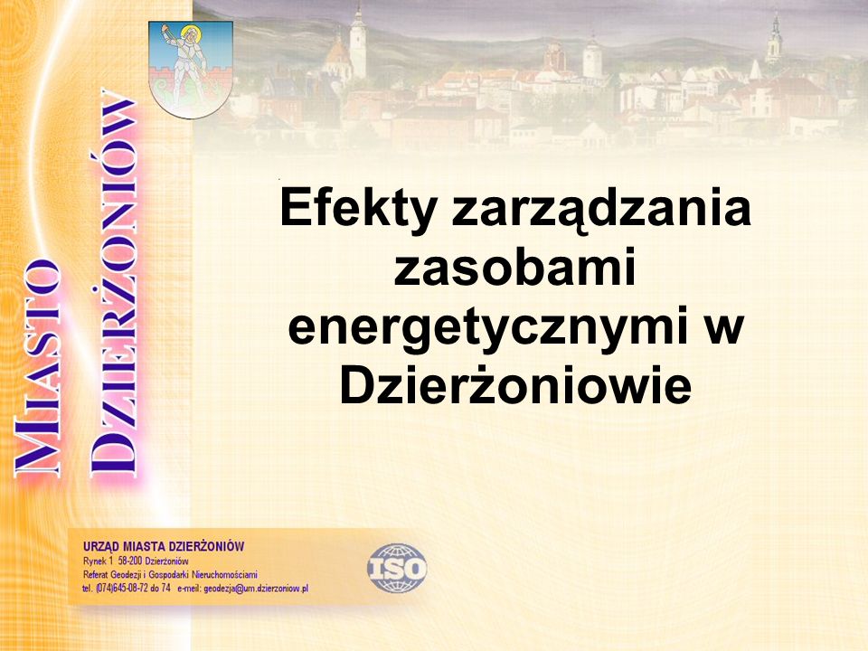 Efekty zarządzania zasobami energetycznymi w Dzierżoniowie