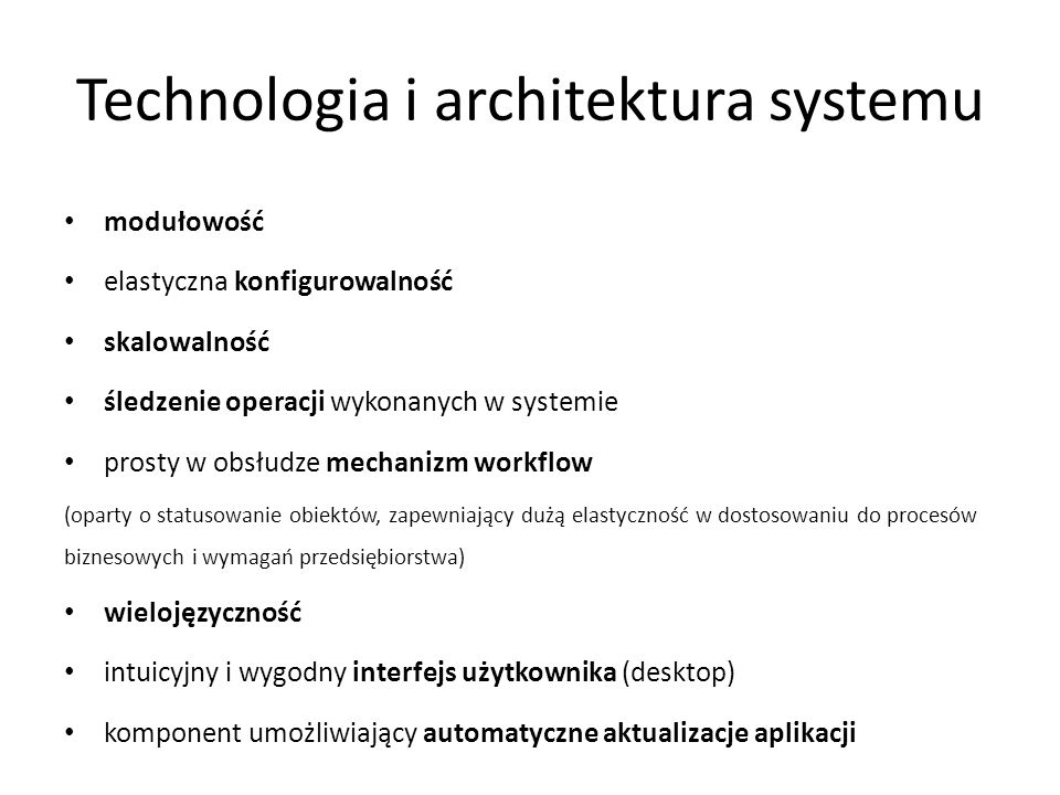 Technologia i architektura systemu