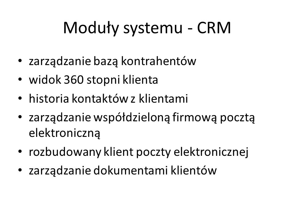 Moduły systemu - CRM zarządzanie bazą kontrahentów