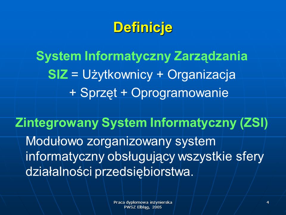 Definicje System Informatyczny Zarządzania