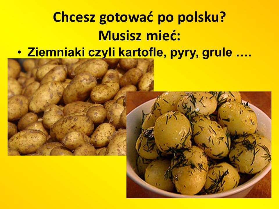 Chcesz gotować po polsku Musisz mieć: