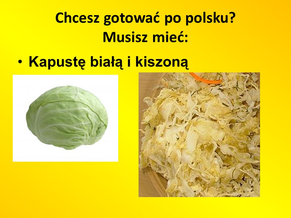 Chcesz gotować po polsku Musisz mieć: