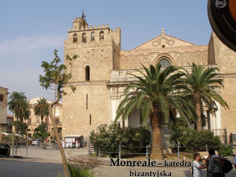 Monreale – katedra bizantyjska