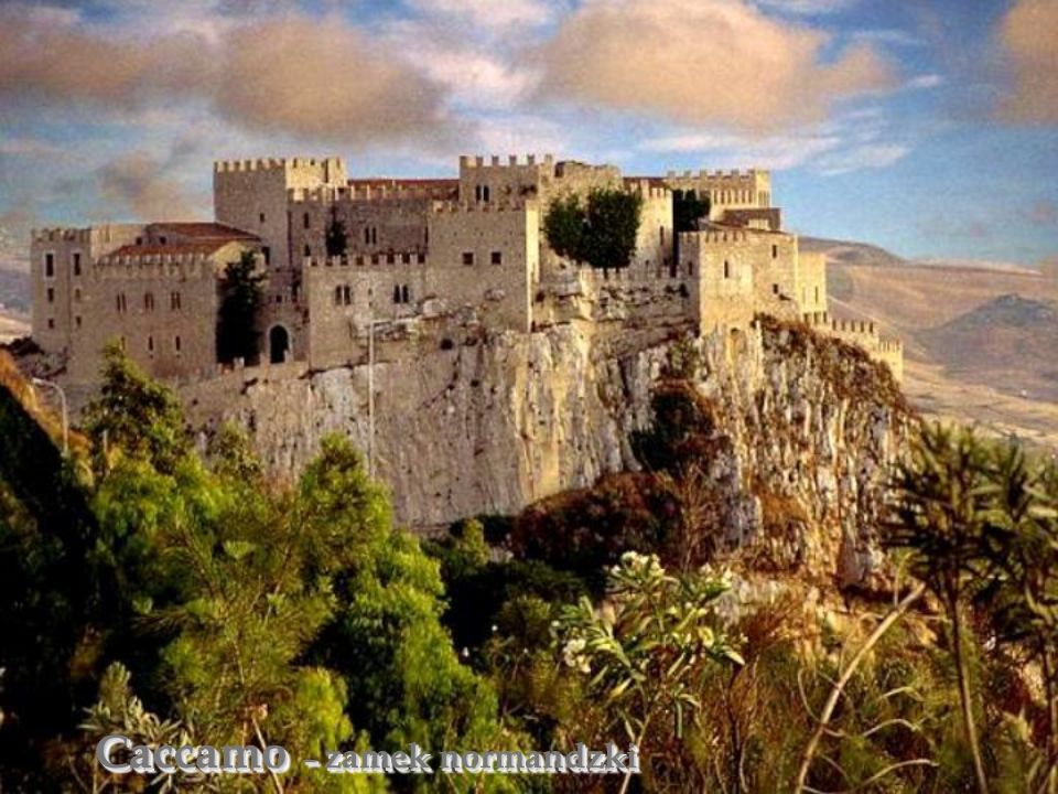 Caccamo – zamek normandzki