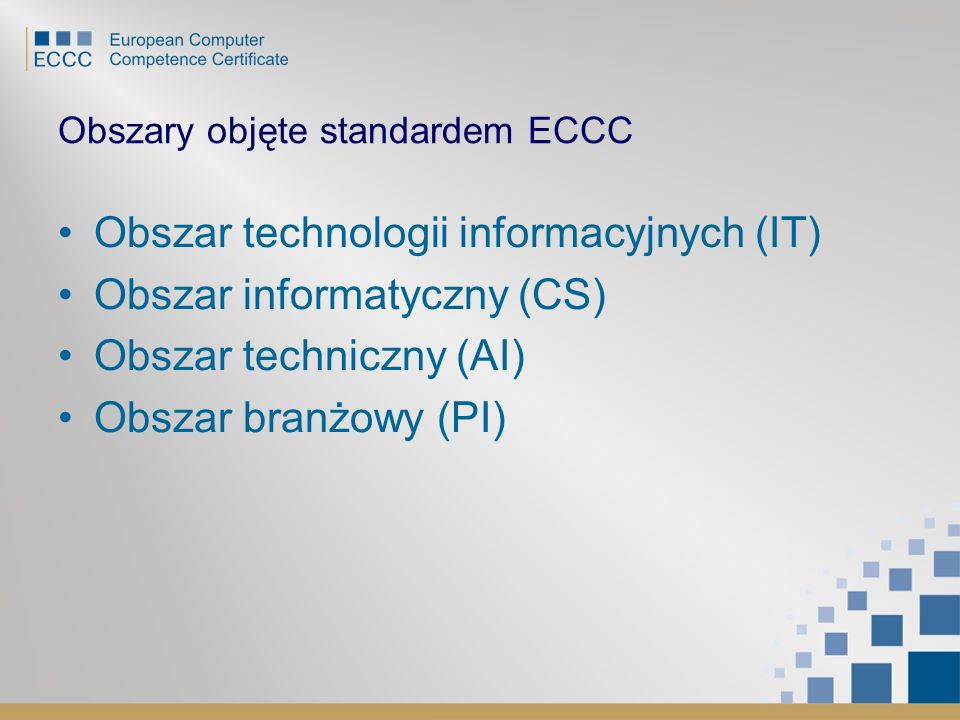 Obszary objęte standardem ECCC