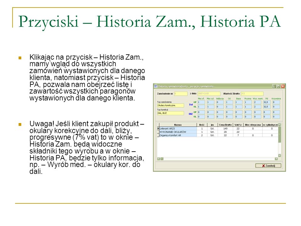 Przyciski – Historia Zam., Historia PA