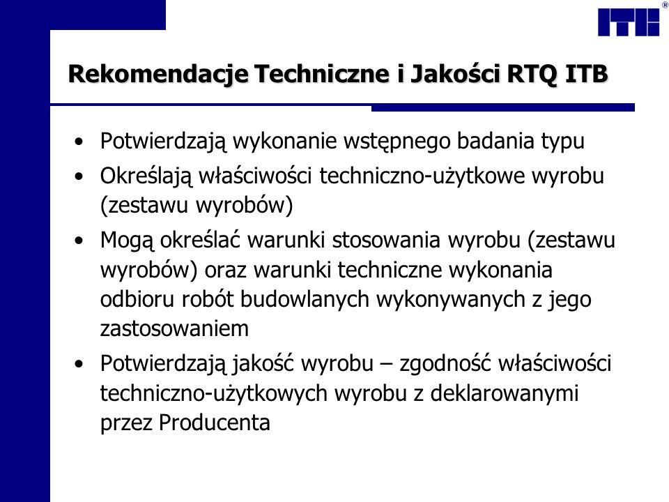 Rekomendacje Techniczne i Jakości RTQ ITB