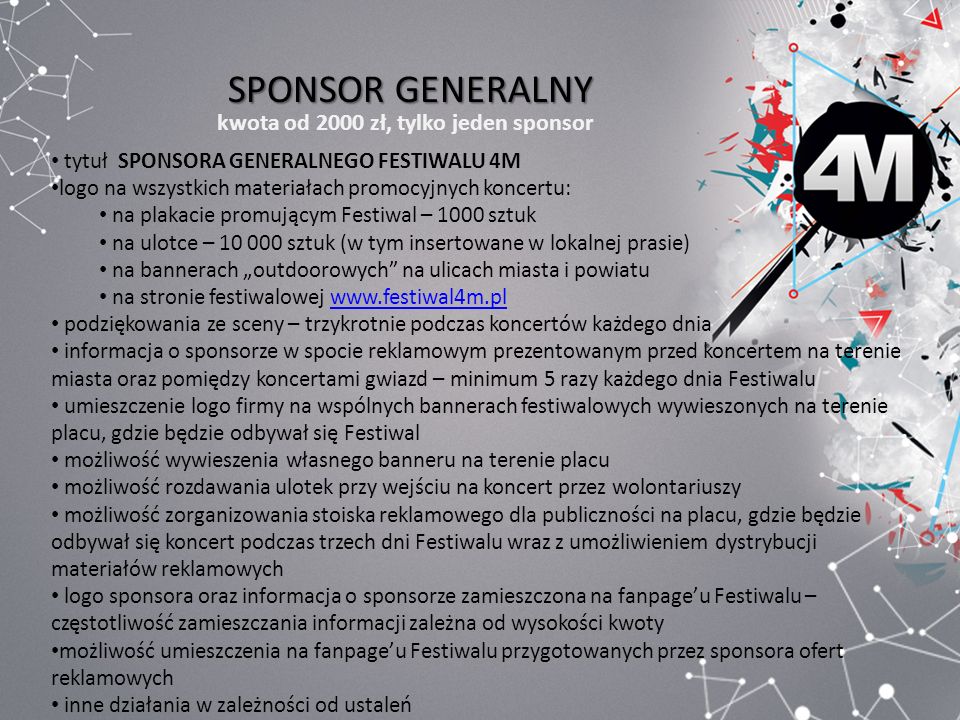 SPONSOR GENERALNY kwota od 2000 zł, tylko jeden sponsor