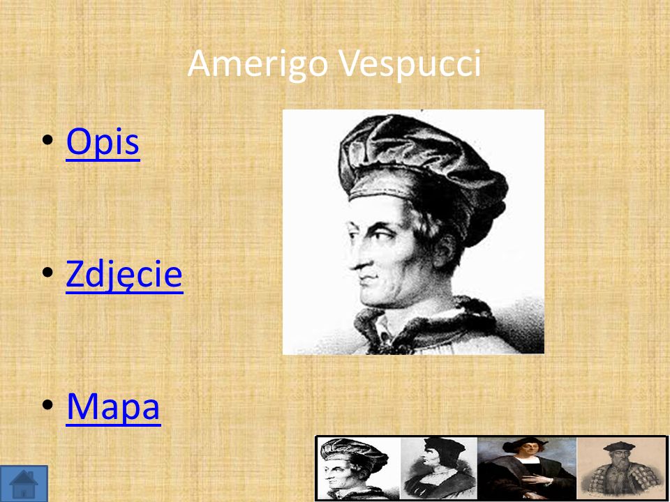 Amerigo Vespucci Opis Zdjęcie Mapa